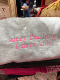 Load image into Gallery viewer, sorry I'm late, I have kids - Embroidered Crewneck