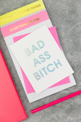 Load image into Gallery viewer, Badass Bitch - Congratulations Card