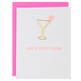 Load image into Gallery viewer, Cards - "Just a Tini Bit Older"