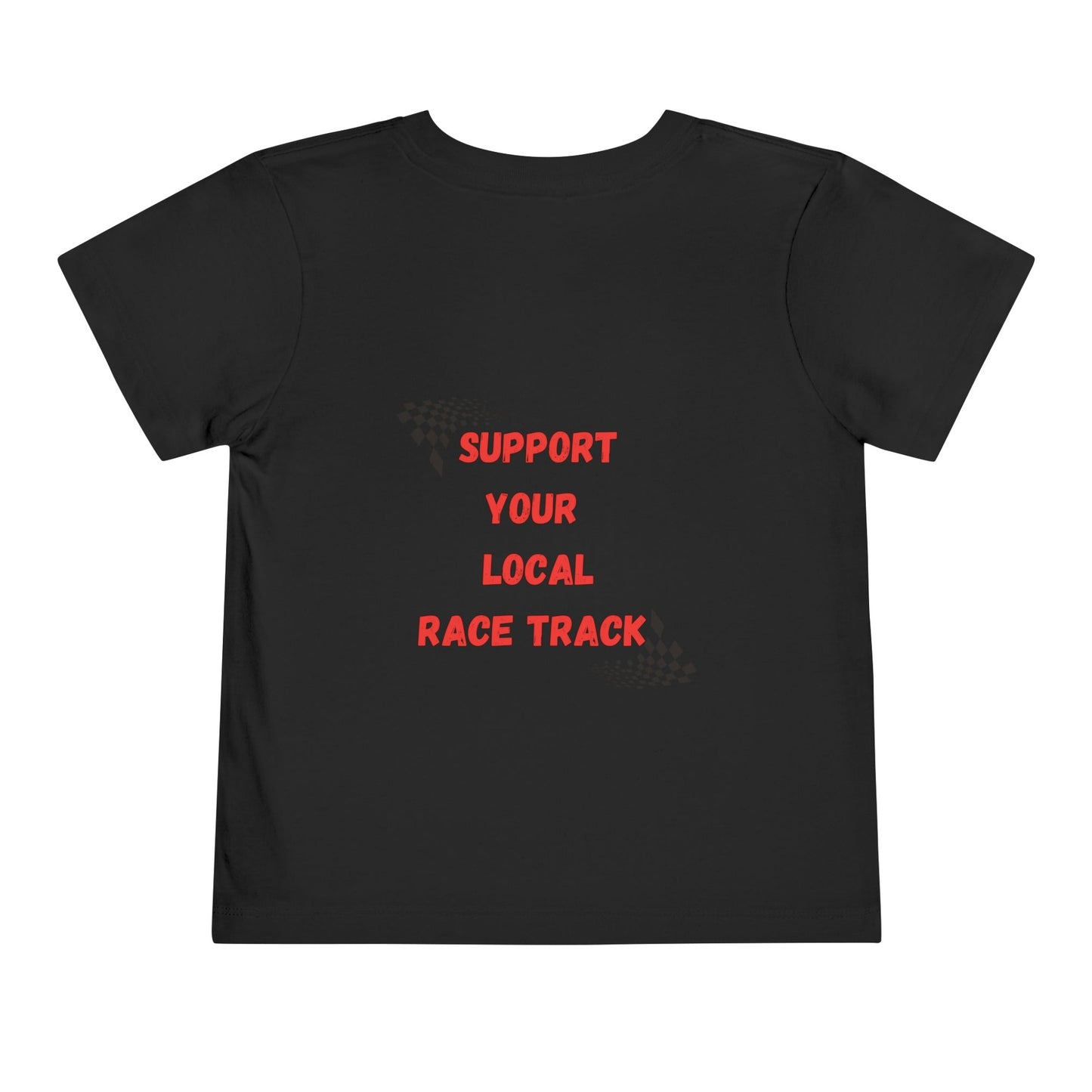 Support Your Local Race Track Toddler & Youth T-Shirt