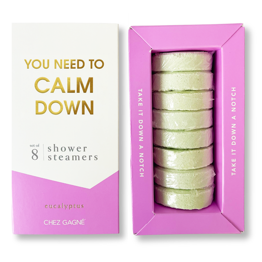 You Need To Calm Down-Shower Steamers