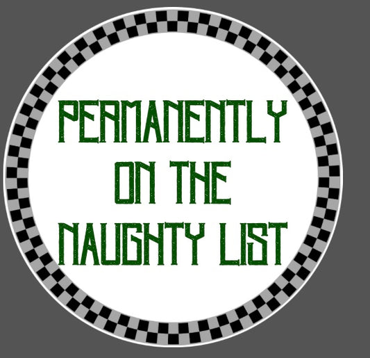 Naughty List - Acrylic Ornament